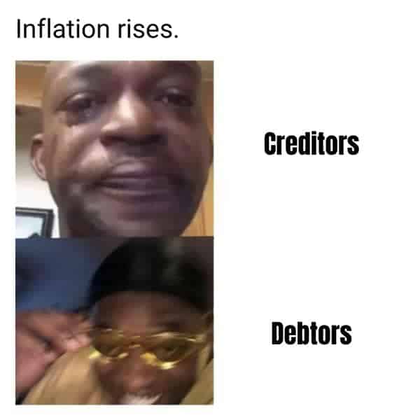 inflation meme - creditors debtors